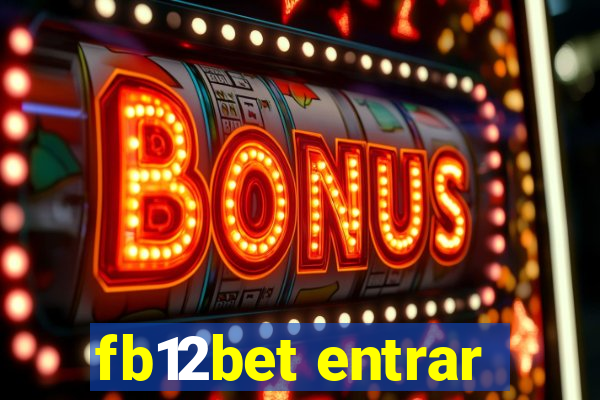 fb12bet entrar